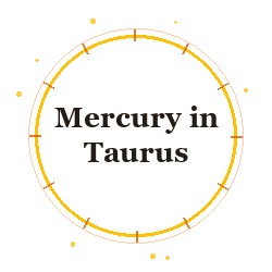 Mercury in Taurus